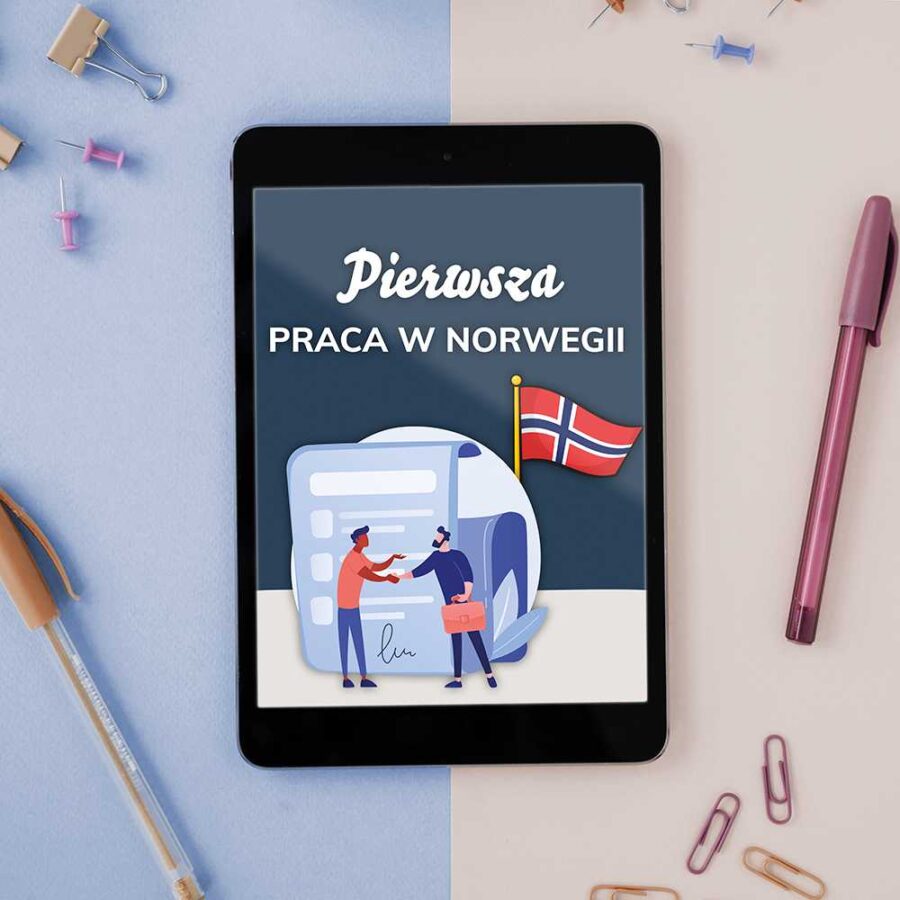 Pierwsza Praca w Norwegii – Twoje wejście na norweski rynek pracy